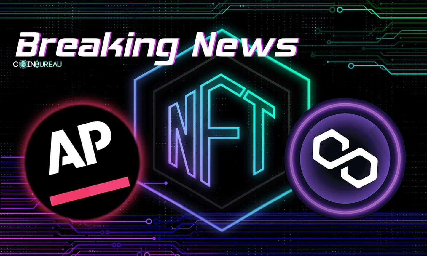 Associated Press to Launch New NFT Marketplace Using Polygon